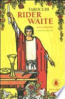 Tarocchi Rider Waite. Con 78 carte