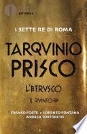 Tarquinio Prisco - L'etrusco