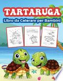 Tartaruga Libro da Colorare per Bambini