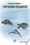 Tartarughe coraggiose