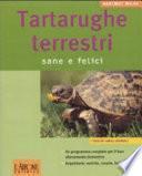 Tartarughe terrestri. Sane e felici