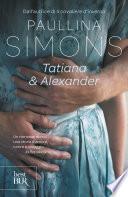 Tatiana & Alexander