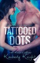 Tattooed Dots