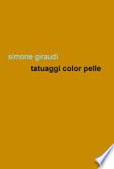 Tatuaggi color pelle