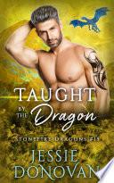 Taught by the Dragon