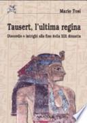 Tausert, l'ultima regina