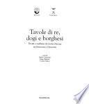 Tavole di re, dogi e borghesi