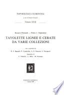 Tavolette lignee e cerate da varie collezioni