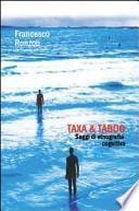 Taxa & taboo. Saggi di etnografia cognitiva