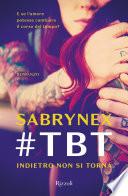 #TBT. Indietro non si torna