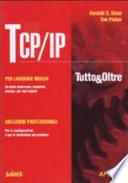 TCP/IP Tutto&Oltre