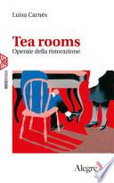 Tea rooms. Operaie della ristorazione