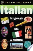 Teach Yourself Italian Language, Life, and Culture