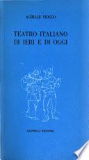 Teatro italiano di ieri e di oggi