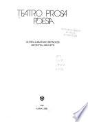 Teatro, prosa, poesia