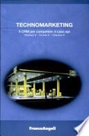 Technomarketing. Il CRM per competere: il caso Api