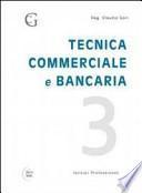 Tecnica commerciale e bancaria