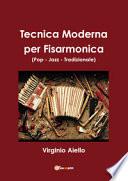 Tecnica moderna per fisarmonica (pop-jazz-tradizionale)