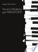Tecnica Moderna per Pianoforte
