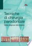 Tecniche di chirurgia parodontale