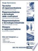 Tecniche di rappresentazione terza edizione di Moduli di disegno, Rappresentazione e tecnologia delle costruzioni ...