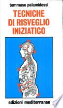 Tecniche Di Risveglio Iniziatico