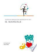 Tecniche Energetiche Provocative (PET) - Il Manuale