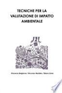 TECNICHE PER LA VALUTAZIONE DI IMPATTO AMBIENTALE