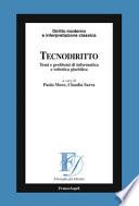 Tecnodiritto. Temi e problemi di informatica e robotica giuridica