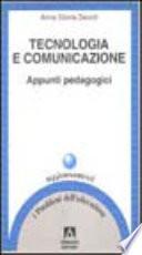 Tecnologia e comunicazione. Appunti pedagogici