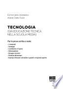 Tecnologia (già educazione tecnica nella scuola media). Per la prova scritta e orale