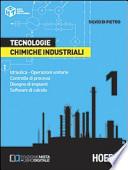 Tecnologie chimiche industriali. Per gli Ist. Tecnici e per gli Ist. Professionali
