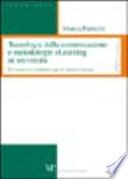 Tecnologie della comunicazione e metodologie eLearning in università. Un processo evolutivo per le scienze umane