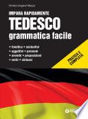 Tedesco. Grammatica facile