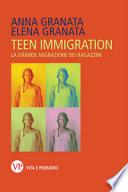 Teen immigration. La grande migrazione dei ragazzini