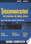 Telecomunicazioni. Reti, trasmissione dati, telefonia, wireless