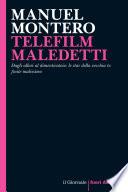 TELEFILM MALEDETTI