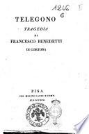 Telegono tragedia di Francesco Benedetti di Cortona