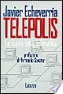 Telepolis. La nuova città telematica