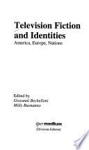 Television fiction and identities