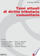 Temi attuali di diritto tributario comunitario