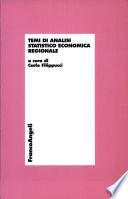 Temi di analisi statistico economica regionale