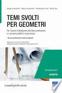 Temi svolti per geometri. Per l'esame d'abilitazione alla libera professione e i concorsi pubblici in area tecnica