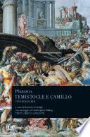 Temistocle e Camillo. Vite Parallele