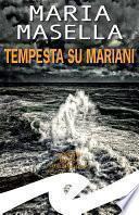 Tempesta su Mariani
