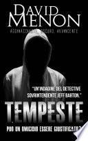 Tempesta: Uno scottante caso per il sovrintendente Jeff Barton