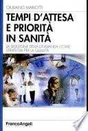 Tempi d'attesa e priorità in sanità