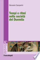 Tempi e ritmi nella società del Duemila