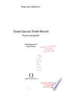Tempi grassi, tempi magri