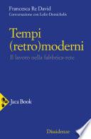 Tempi (retro)moderni